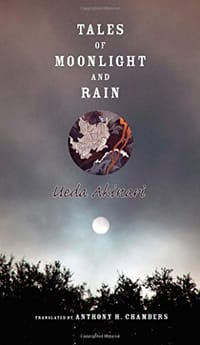 Tales of Moonlight and Rain - Ueda Akinari