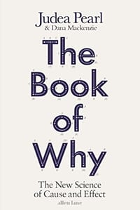 The Book of Why - Judea Pearl, Dana Mackenzie