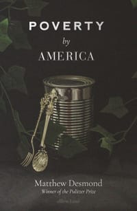 Poverty, by America - Matthew Desmond