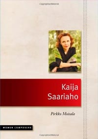 Kaija Saariaho - Pirkko Moisala