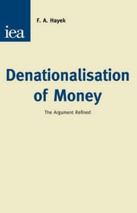 书籍 Denationalisation of Money的封面
