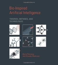 Bio-Inspired Artificial Intelligence