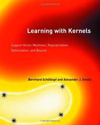 Learning with Kernels - Bernhard Schlkopf