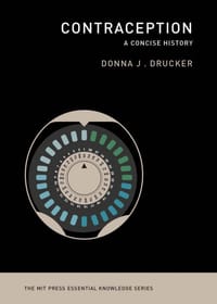Contraception A Concise History
