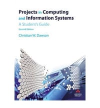 Projects in Computing and Information Systems A Student's Guide
