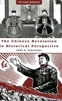 The Chinese Revolution in Historical Perspective