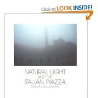 Natural Light and the Italian Piazza - Sandra Davis Lakeman
