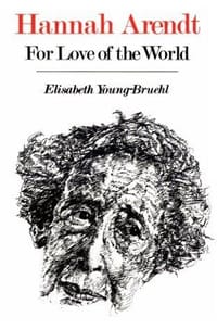 书籍 Hannah Arendt: For Love of the World的封面