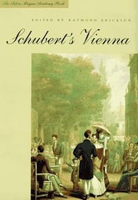 Schubert's Vienna (Aston Magna Academy Book)