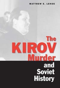 书籍 The Kirov Murder and Soviet History的封面