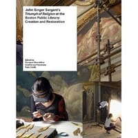 John Singer Sargent's "Triumph of Religion" at the Boston Public Library: Creation and Restoration (Harvard Art Museum)