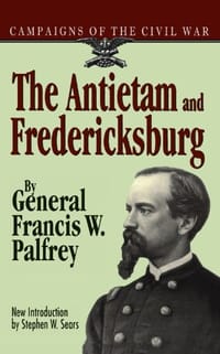 The Antietam And Fredericksburg