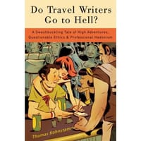 Do Travel Writers Go to Hell?
