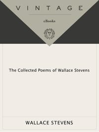The Collected Poems of Wallace Stevens - Wallace Stevens
