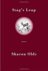 Stag's Leap - Sharon Olds