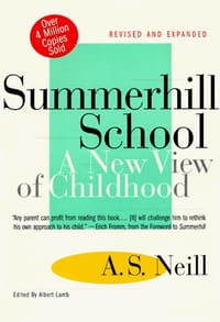 Summerhill School - A. S. Neill