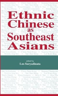 Ethnic Chinese as Southeast Asians