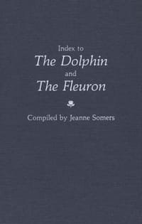 Index to "The Dolphin" and "The Fleuron"