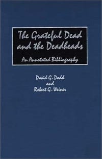 "Grateful Dead" and the Deadheads