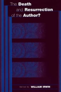 The Death and Resurrection of the Author?