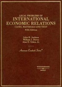 Cases, Materials and Text on Legal Problems of International Economic Relations