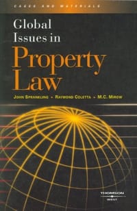 Sprankling, Coletta, and Mirow's Global Issues in Property Law
