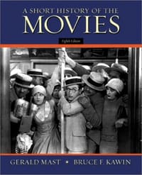 A Short History of the Movies (8th Edition) - Gerald Mast, Bruce F. Kawin