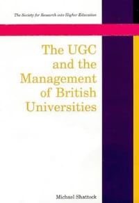 The Ugc and the Management of British Universities