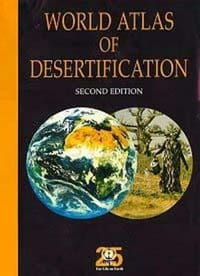 World Atlas of Desertification - Second Edition