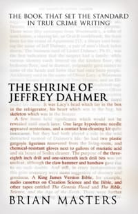 The Shrine of Jeffrey Dahmer