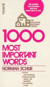 1000 Most Important Words - Norman W. Schur