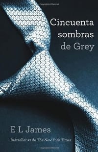 Cincuenta Sombras de Grey = Fifty Shades of Grey