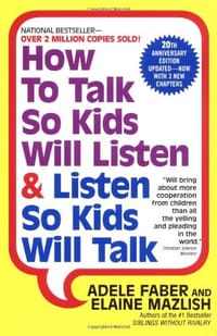 书籍 How to Talk So Kids Will Listen & Listen So Kids Will Talk的封面