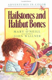 Hailstones and Halibut Bones