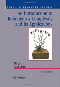 书籍 An Introduction to Kolmogorov Complexity and Its Applications的封面