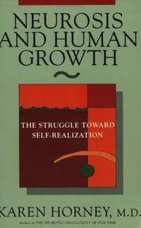 Neurosis and Human Growth - Karen Horney