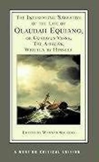 The Interesting Narrative of the Life of Olaudah Equiano - Olaudah Equiano