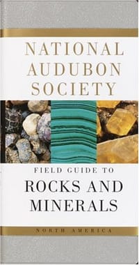 National Audubon Society Field Guide to North American Rocks and Minerals - NATIONAL AUDUBON SOCIETY