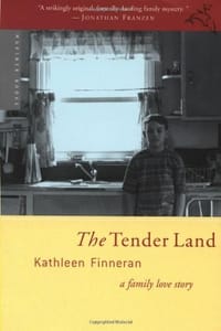 The Tender Land - Finneran, Kathleen