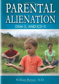 Parental Alienation, Dsm-5, and Icd-11