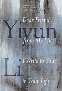 书籍 Dear Friend, from My Life I Write to You in Your Life的封面