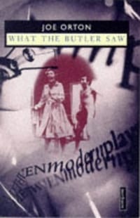 "What the Butler Saw" (Modern Plays)