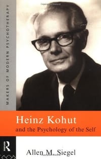 书籍 Heinz Kohut and the Psychology of the Self的封面