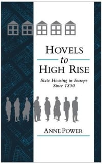 Hovels to Highrise - Anne Power
