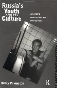 Russia's Youth and Its Culture