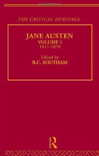 Jane Austen: The Critical Heritage: 1811-1870 (The Collected Critical Heritage: 19th Century Novelists)