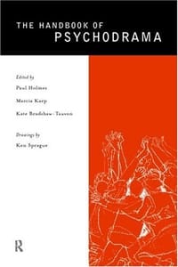 The Handbook of Psychodrama