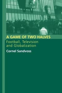 A Game of Two Halves