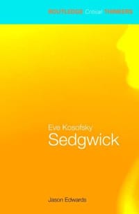 Eve Kosofsky Sedgwick