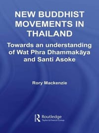 New Buddhist Movements in Thailand